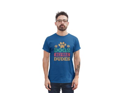 Dogs before dudes - printed stylish Black cotton tshirt- tshirts for men