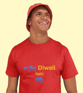 Har din diwali nahi hoti printed diwali themed unisex round neck blended red t-shirt specially for diwali festival