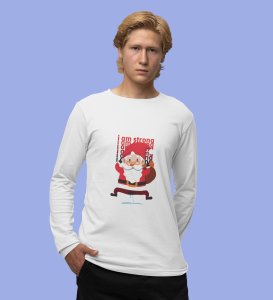 Angry Young Santa: Cute Santa DesignedFull Sleeve T-shirt White Unique Gift For Secret Santa